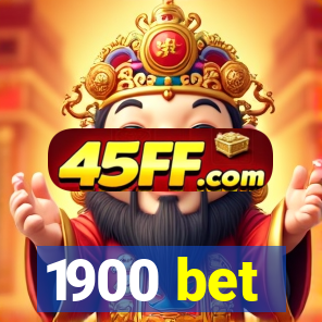 1900 bet